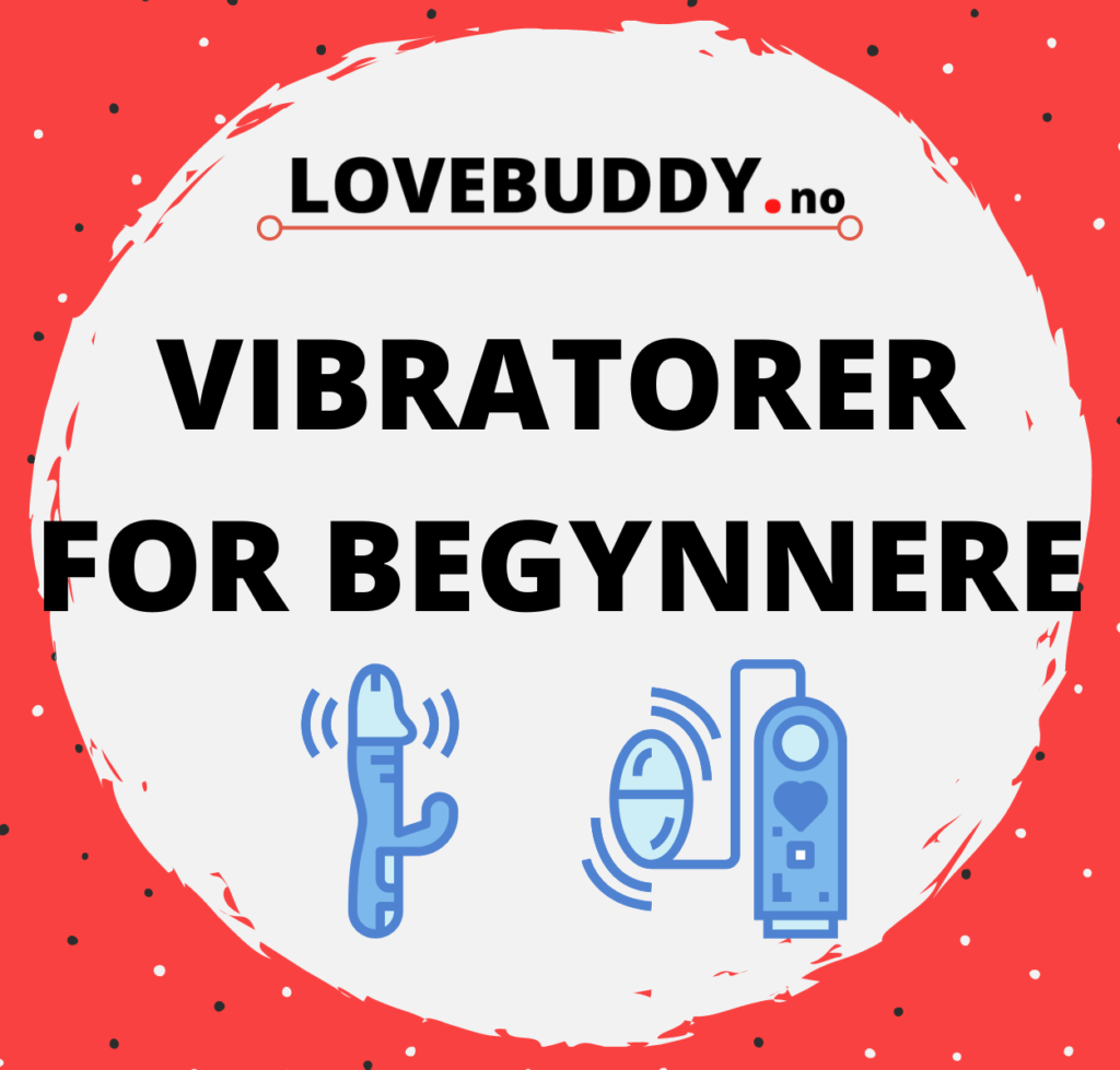 Vibratorer for nybegynnere